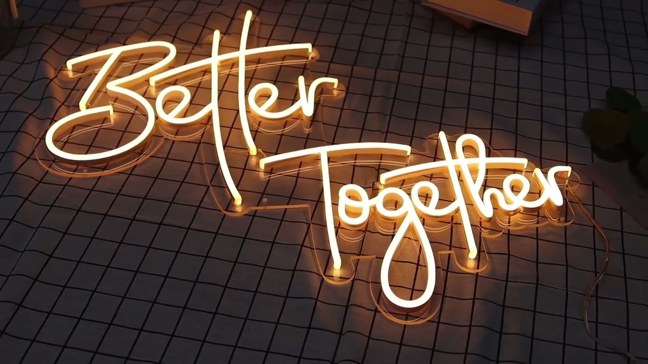 Better Together Neon Sign
