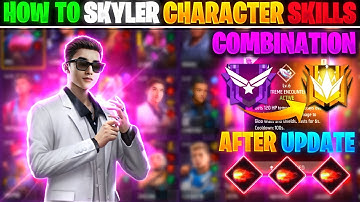 HOW TO SKYLER CHARACTER SKILL COMBINATION 2023 | BR RANK BEST CHARACTER COMBINATION IN FREE FIRE