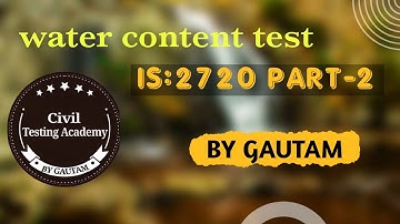 WATER CONTENT TEST (IS:2720 PART:2)