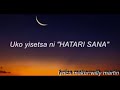 Hatari Sana Rylics 
