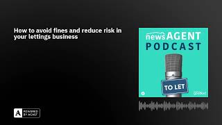 How to avoid fines and reduce risk in your lettings business