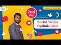 Social media optimization day2  40day free online digital marketing tutorial  easy digi academy