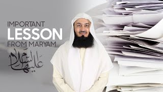 Pelajaran Sangat Penting dari Maryam AS - Mufti Menk