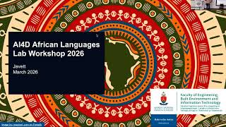 AI4D African Languages Lab Workshop 25 Mar 2026: Opening Remarks & Framing