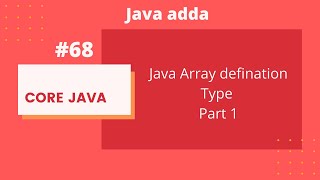 [Java Tutorial]:Java Array defination type part1(28/10/2020)