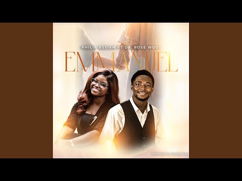 EMMANUEL Feat Rose Wood