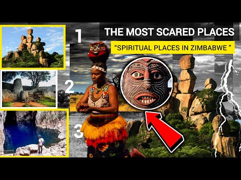 THE MOST SACRED SPIRITUAL PLACES IN ZIMBABWE