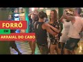FORRÓ EM ARRAIAL DO CABO ( RJ ) - EL FAROL BAR