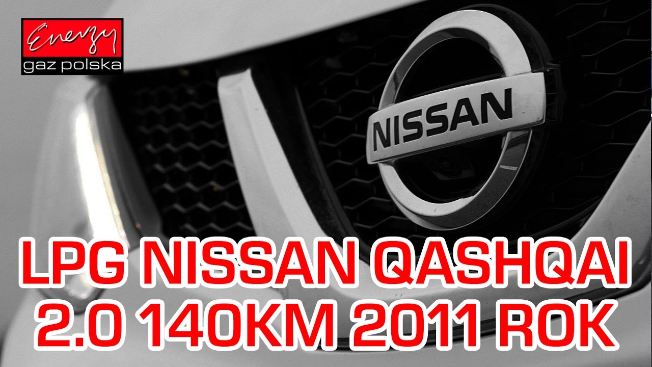 Montaż LPG Nissan Qashqai z 2.0 140KM 2011r w Energy Gaz