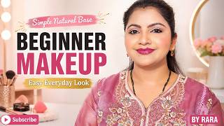 Everyday Makeup for Beginners | Easy Natural Makeup Look | RARA