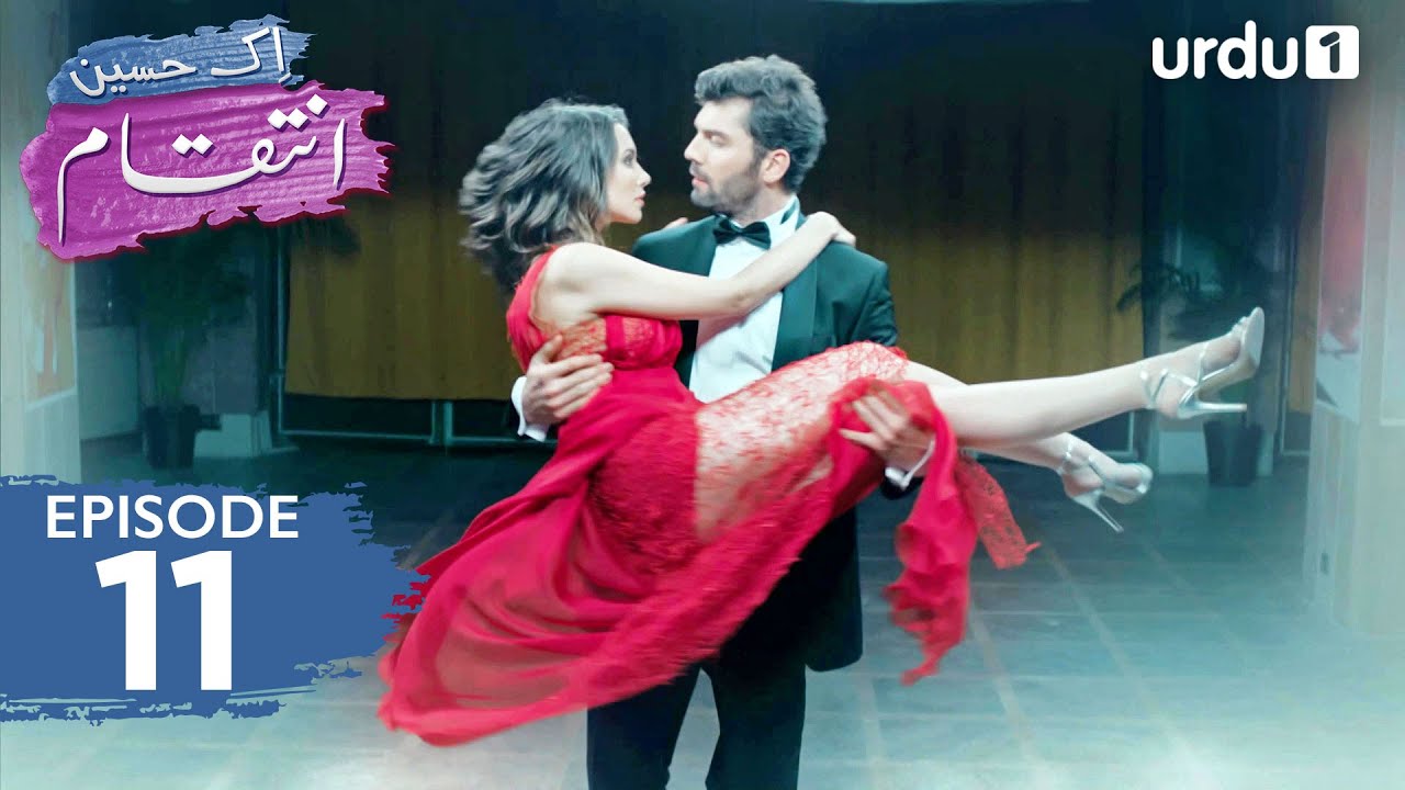 Ek Haseen Intiqam | Episode 11 | Turkish Drama | Sweet Revenge | Tatlı İntikam | 22 April 2025