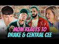 MOM REACTS to Drake & Central Cee ON THE RADAR "Freestyle" (REACTION!)