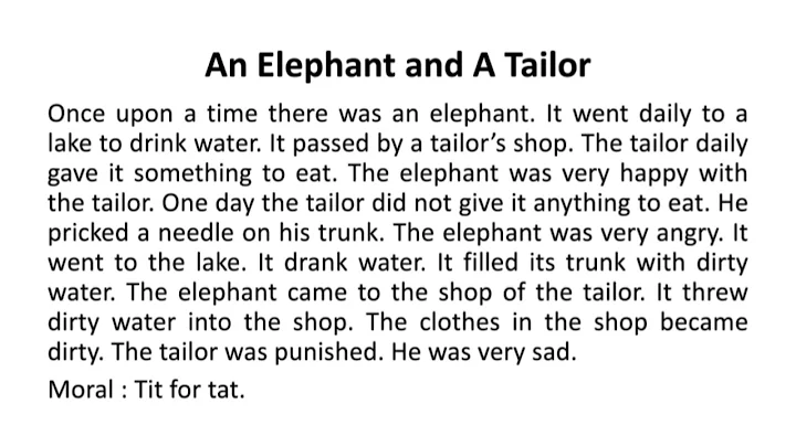 Story : An Elephant and A Tailor