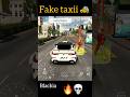Fake taxii 🚕💀 car parking multiplayer #cpm #carparkingmultiplayer #gaming #viralshorts #ytshorts