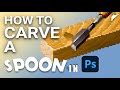 How To Carve a Spoon In Photoshop