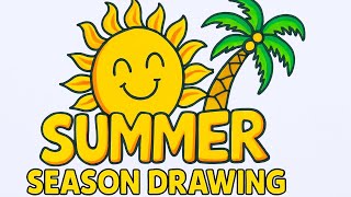 Summer season drawing/Beautiful Summer Scenery Drawing/Summer Vacation Drawing/Summer holidays art
