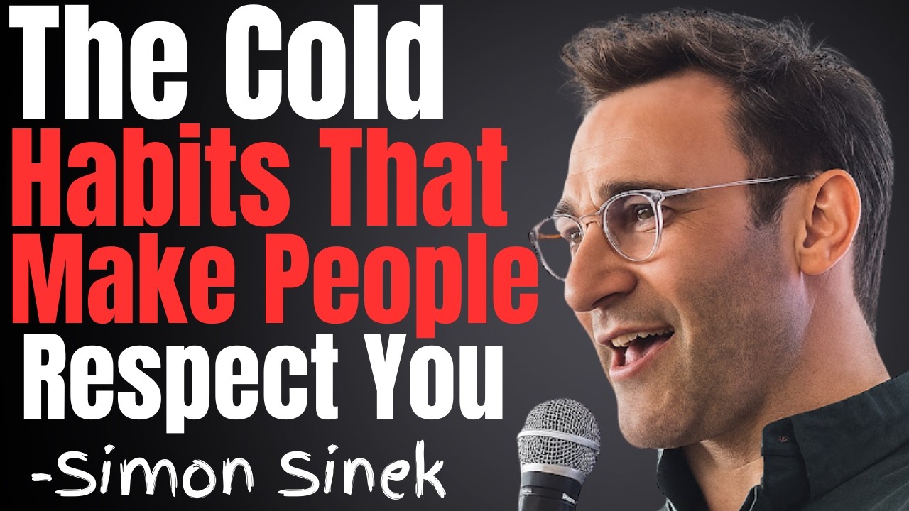 5 Cold Behaviors That Instantly Command Respect | Simon Sinek motivational speech