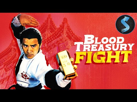 Blood Treasury Fight Full Martial Arts Movie David Chiang Tao Liang Tan Michael Wai Man Chan