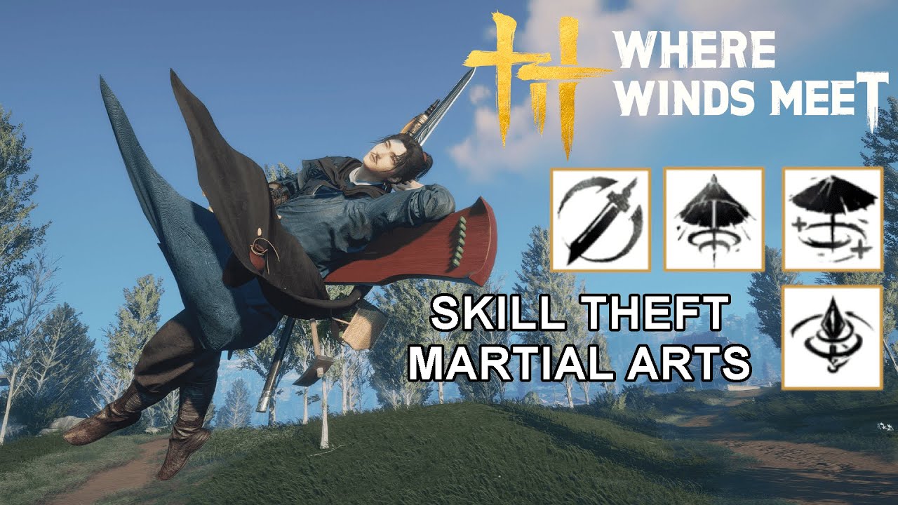 Where Winds Meet  วิธีปลดล็อคอาวุธ Martial Arts 2