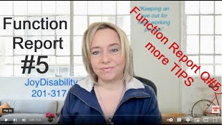Function Report TIPS! #5 -  Security Disability Function Report No 5 - Dos and Not-So-Much's
