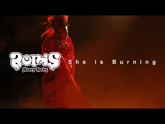 Boris - She's Burning