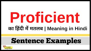 Proficient Meaning In Hindi Sentence Examples With Proficient Proficient Kya Hota Hai