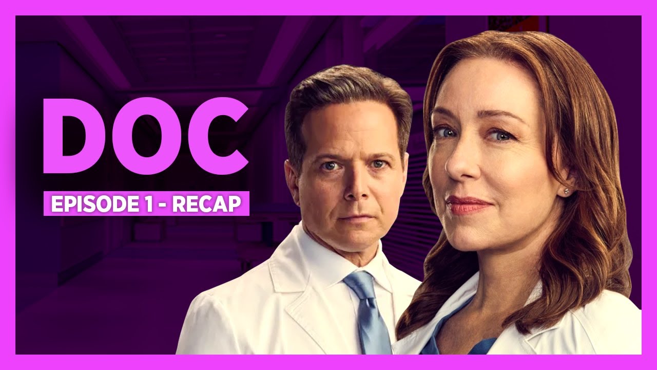 Doc Episode 1 Recap S01E01 Season 1 Brillian Doctor Gets