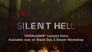 SILENT HELL Trailer - Black Ops 3 Custom Zombies