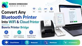 Bonrix Printer Bridge: Convert Any Bluetooth ESC/POS Printer to WiFi & Cloud Printer | Made in India