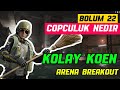SUPURGE TAKTIGI ILE KOLAY KOEN KASMA GARANTI 200K // ARENA BREAKOUT MOBILE TÜRKÇE EP22