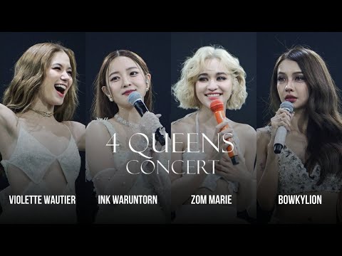 จังหวะจะรัก/ดีใจด้วยนะ/หรือฉันคิดไปเอง/ลงใจ [BOWKYLION, INK WARUNTORN, V, ZOM : 4 QUEENS CONCERT]