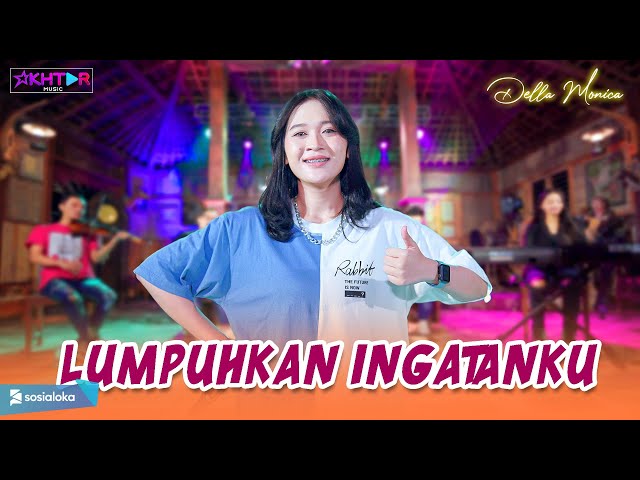 Della Monica - LUMPUHKAN INGATANKU | SKA Ambyar class=