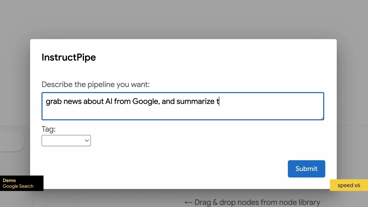 Experiencing InstructPipe: Building Multi-modal AI Pipelines via Prompting LLMs and Visual Progra...