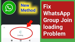 WhatsApp Group Join loading Problem Solve।How to Fix WhatsApp Group Link Join loading Problem screenshot 5