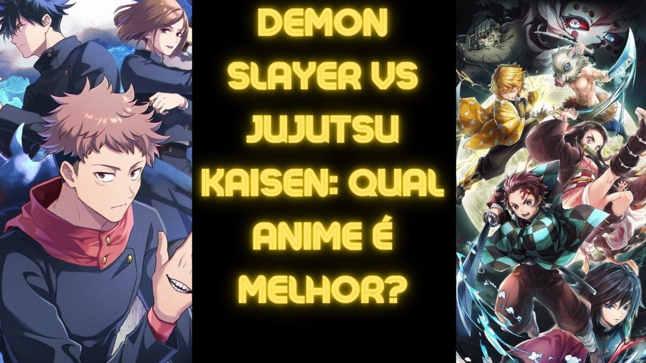 A fórmula de sucesso de Demon Slayer e Jujutsu Kaizen