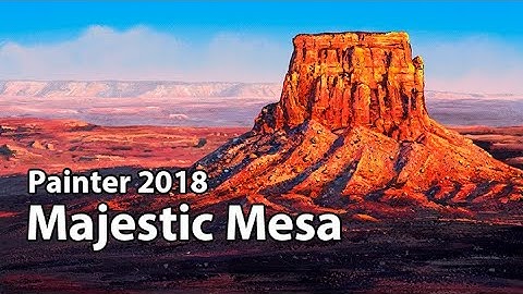 Majestic Mesa - Corel Painter Landscape Painting Course