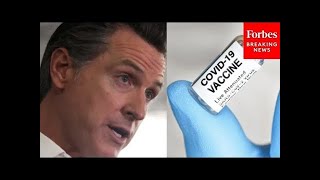 BREAKING: Gavin Newsom Announces COVID-19 Vaccine Mandate For K-12 Students