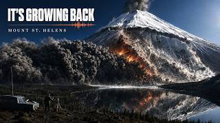 MOUNT ST. HELENS: The Volcano That Is Rebuilding Itself for the Next Blast