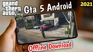 Play Now Real Gta5 Mobile 2021| GTA V for Android| Best Gta 5 for android. screenshot 5