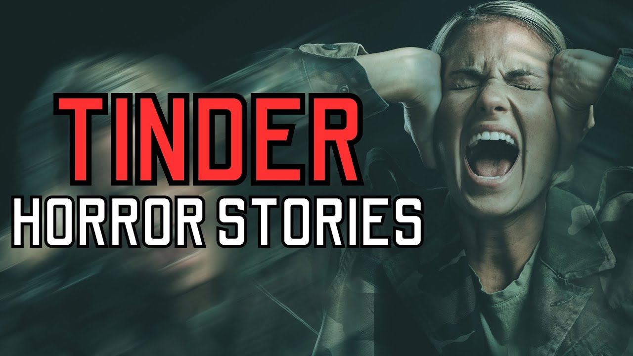 20 TRUE Sinister Tinder Horror Stories - MEGA COMPILATION