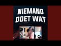 Niemand doet wat