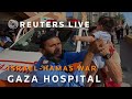 LIVE: People gather outside a Gaza hospital