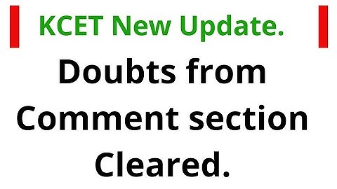 KCET documents related doubts cleared from comment section by Maths techy|KCET 2020