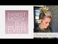 The easiest messy bun of your life! - Harmonize_Beauty
