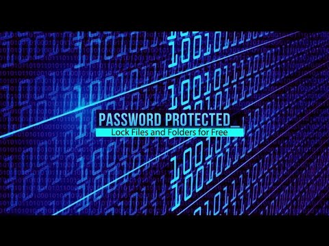 How to Create Password Protected Files and Folders Free Software