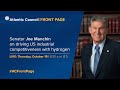 Senator Joe Manchin on driving US industrial competitiveness with hydrogen