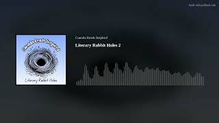Literary Rabbit Holes 2