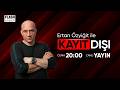Ertan Özyiğit İle Kayıt Dışı | 4. Bölüm Fragman | 24.04.2026