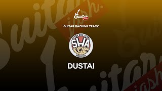 Stand Here Alone (SHA) - Dustai (Guitar Backing Track)