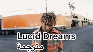 Juice Wrld Lucid Dreams مترجمة